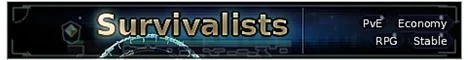 SURVIVALISTS | PvE | Economy & RPG banner